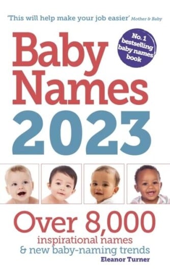 Baby Names 2023 Av Eleanor Turner
