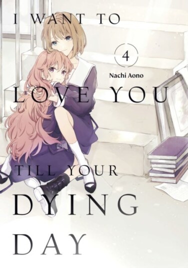 I Want to Love You Till Your Dying Day 4 I Want to Love You Till Your Dying Day 4