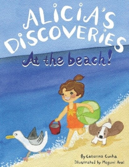 Alicia's Discoveries At the Beach! Alicia's Discoveries At the Beach!
