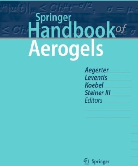 Springer Handbook of Aerogels