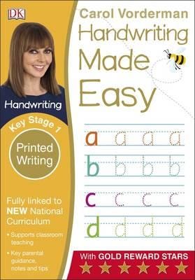 Handwriting Made Easy: Printed Writing, Ages 57 (Key Stage 1)  Supports the National Curriculum, Handwriting Practice Book