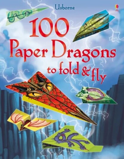 100 Paper Dragons to fold and fly av Sam Baer 100 Paper Dragons to fold and fly av Sam Baer