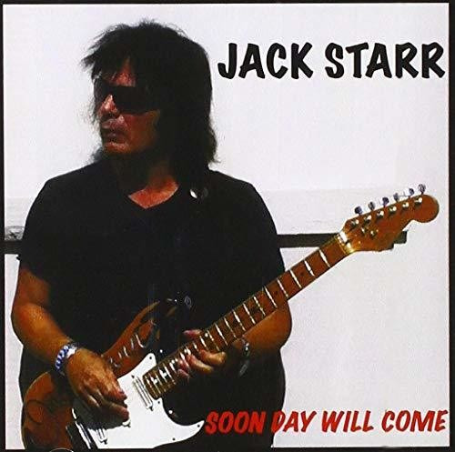 Jack Starr Soon Day Will Come CD