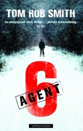 Agent 6 Av Tom Rob Smith
