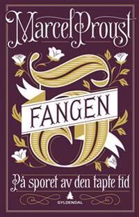 På Sporet Av Den Tapte Tid Av Marcel Proust