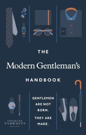 The Modern Gentleman¿s Handbook Av Charles Tyrwhitt