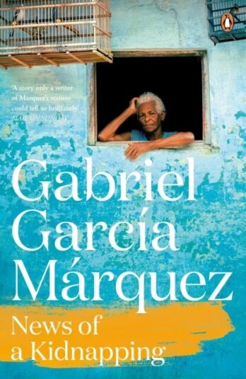 News of a Kidnapping av Gabriel Garcia Marquez News of a Kidnapping av Gabriel Garcia Marquez
