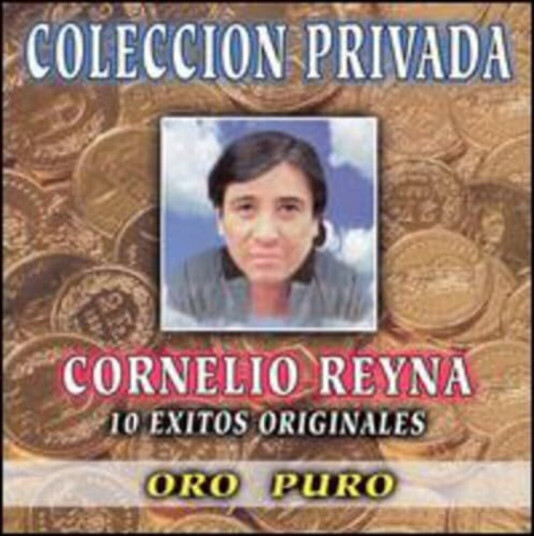 Cornelio Reyna 10 Exitos Originales CD