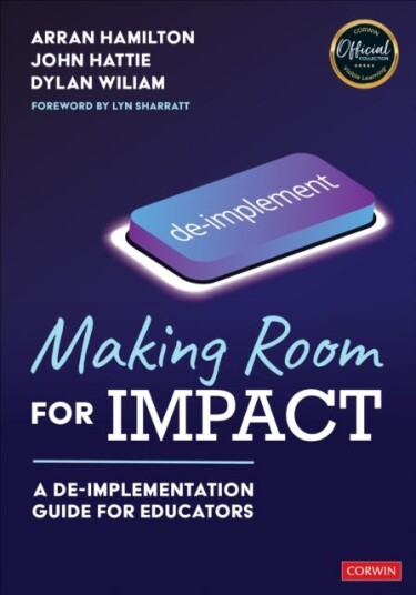 Making Room For Impact Av Arran Hamilton, John Hattie, Dylan Wiliam