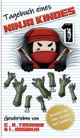 Tagebuch Eines Ninja Kindes Tagebuch Eines Ninja Kindes