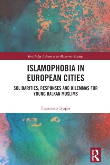 Islamophobia in European Cities Islamophobia in European Cities