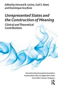 Unrepresented States And The Construction Of Meaning Av Howard Levine