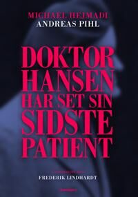 Hejmadi Michael Doktor Hansen har set sin sidste patient