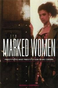 Campbell, Russell Marked Women (0299212548)