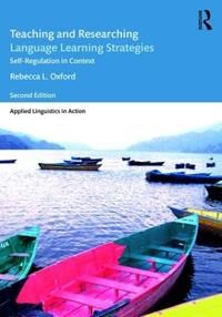Teaching And Researching Language Learning Strategies Av Rebecca L. Oxford