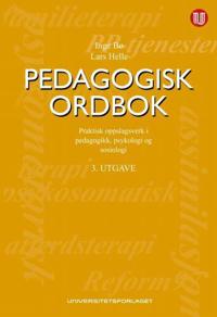 Pedagogisk Ordbok Av Inge Bø, Lars Helle