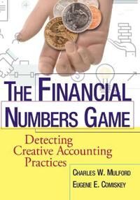 The Financial Numbers Game Av Charles W. Mulford, Eugene E. Comiskey