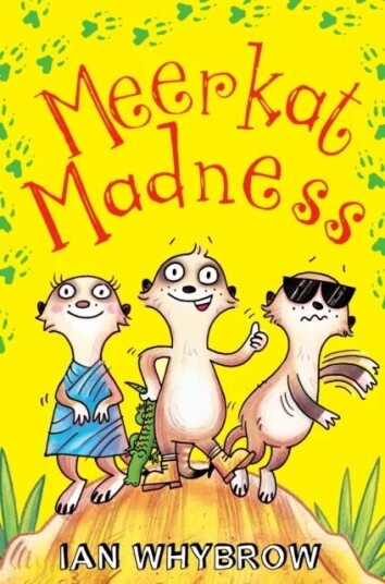 Meerkat Madness Av Ian Whybrow
