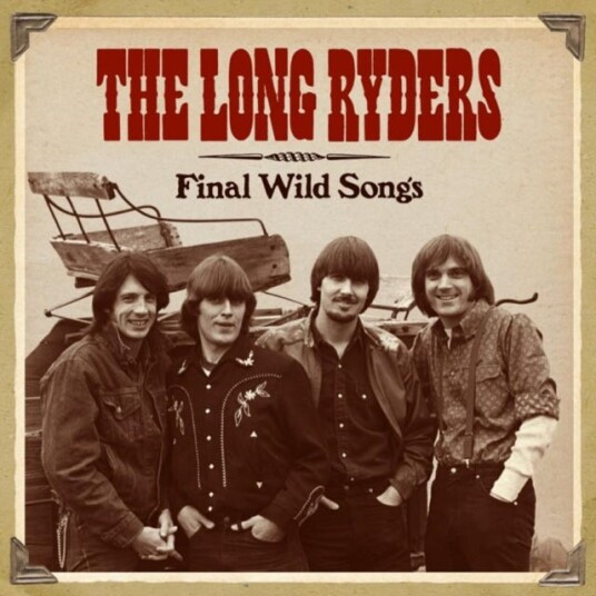 The Long Ryders Final Wild Songs CD The Long Ryders Final Wild Songs CD