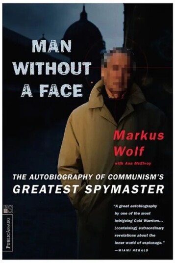 Man Without A Face Av Anne Mcelvoy, Markus Wolf