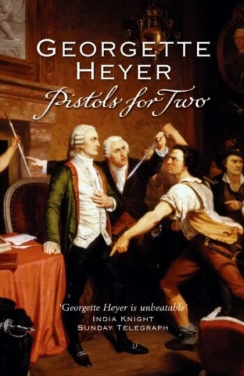 Pistols For Two Av Georgette (Author) Heyer