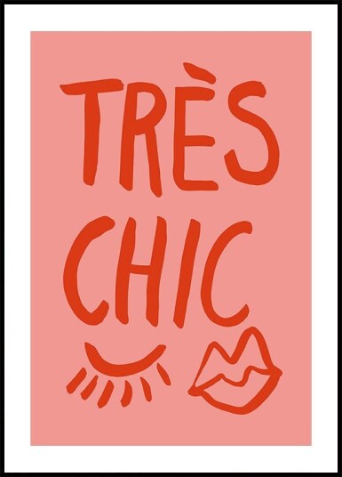 Très Chic Pink Poster Plakat / 21x30cm