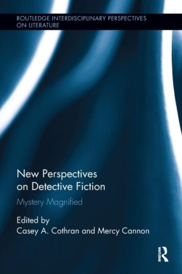 New Perspectives on Detective Fiction  Mystery Magnified