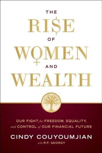 The Rise Of Women And Wealth Av Cindy Couyoumjian