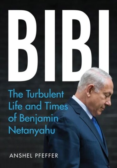 Bibi Av Anshel Pfeffer Bibi Av Anshel Pfeffer