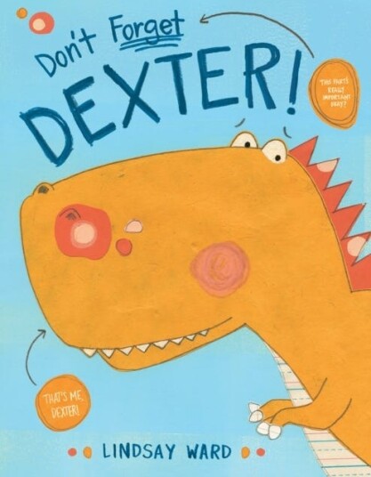 Don't Forget Dexter! Don't Forget Dexter!