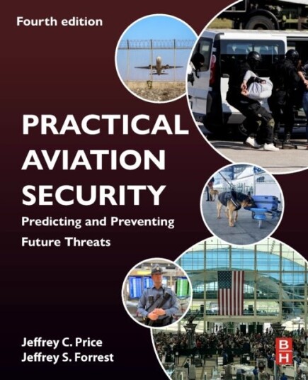 Practical Aviation Security Practical Aviation Security