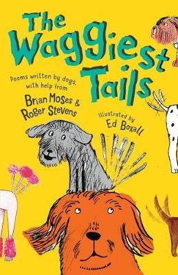 The Waggiest Tails Av Brian Moses, Roger Stevens