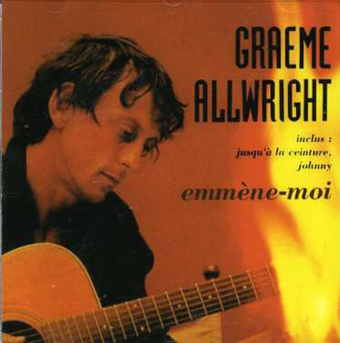 Graeme Allwright Emmene Moi CD