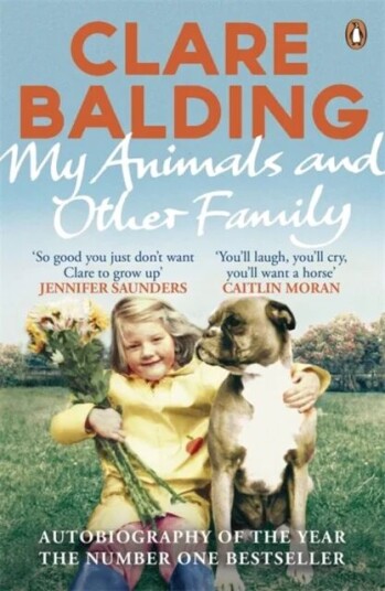 My Animals And Other Family Av Clare Balding