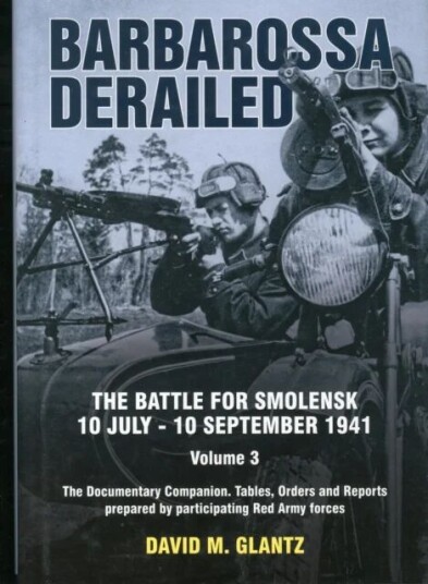 Barbarossa Derailed: Volume 3 Av Colonel David M. Glantz
