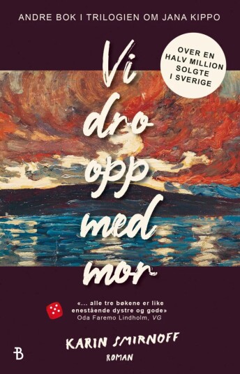 Vi Dro Opp Med Mor Av Karin Smirnoff