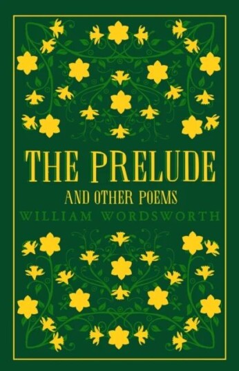 The Prelude And Other Poems Av William Wordsworth The Prelude And Other Poems Av William Wordsworth