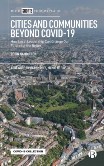 Cities And Communities Beyond Covid-19 Av Robin (Univesity Of The West Of England (Emeritus Professor)) Hambleton