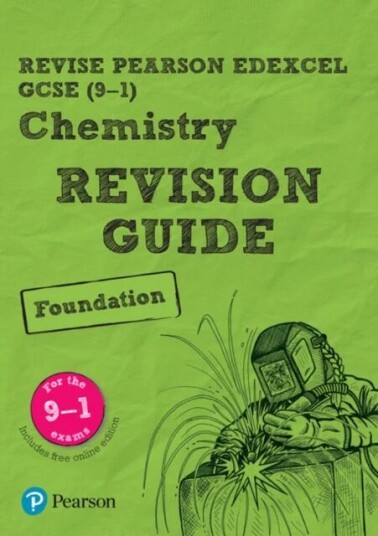 Pearson Revise Edexcel Gcse (9-1) Chemistry Foundation Revision Guide: For 2024 And 2025 Assessments Av Nigel Saunders