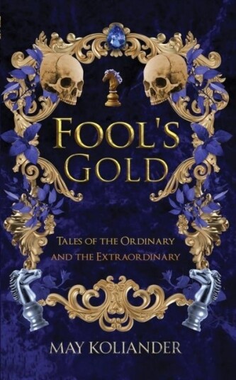 Fool’s Gold Fool’s Gold