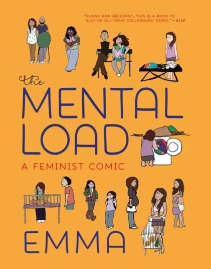 The Mental Load Av Emma The Mental Load Av Emma
