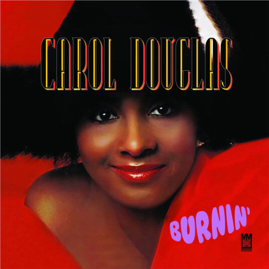 Carol Douglas Burnin' CD
