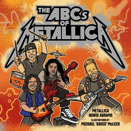 The Abcs Of Metallica Av Metallica, Howie Abrams