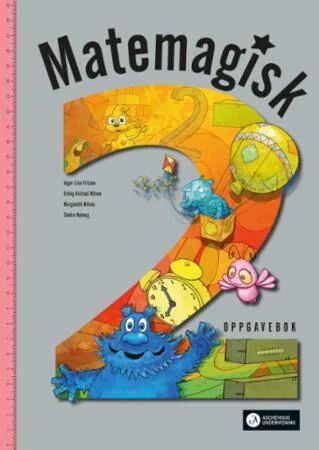 Matemagisk 2 Av Inger-Lise Fritzen, Erling Kvistad Nilsen, Margareth Nilsen, Sindre Nyborg