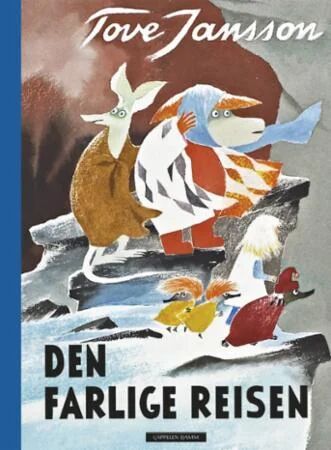 Den Farlige Reisen Av Tove Jansson