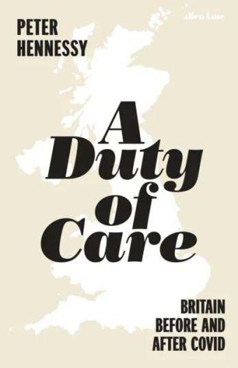 A Duty Of Care Av Peter Hennessy