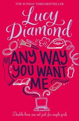 Any Way You Want Me Av Lucy Diamond