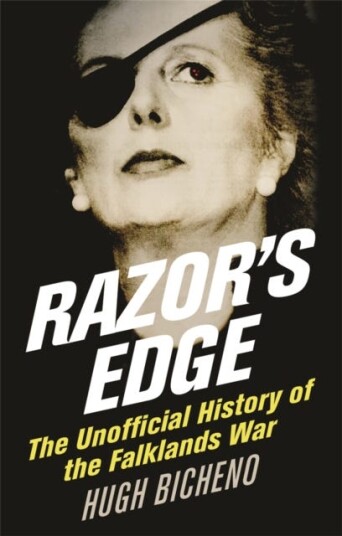 Razor's Edge  The Unofficial History of the Falklands War