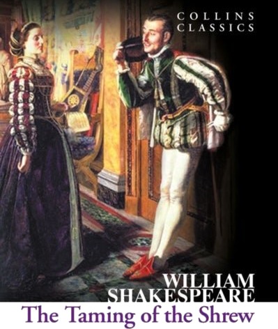 The Taming of the Shrew
