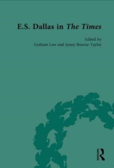 E.S. Dallas in The Times